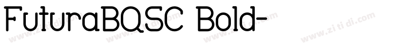 FuturaBQSC Bold字体转换